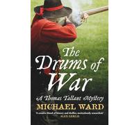 The Drums of War (The Thomas Tallant Mysteries)