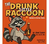 The Drunk Little Raccoon