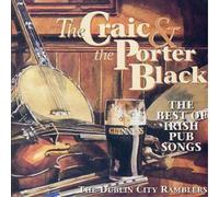 The Dublin City The Craic & The Porter Black: THE BEST OF IRISH (CD) (US IMPORT)