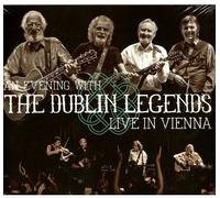 The Dublin Legends - Live in Vienna [New CD]