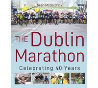 The Dublin Marathon: Celebrating 40 Years
