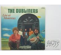 THE DUBLINERS - Live at Montreux / 1977 / Klapp-Bildhülle / Intercord # INT 160.054 / Deutsche Pressung / 12" Vinyl Langspiel Schallplatte