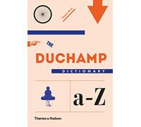The Duchamp Dictionary – Thames & Hudson