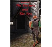 The Duchess and The Fox: 6 (Randall Fox Stories)