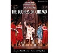 The Duchess of Chicago - Ohio Light Opera Summer Festival 2007