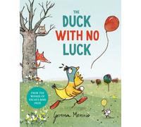 The Duck with No Luck