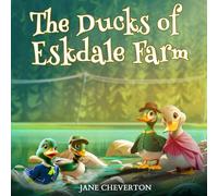 The Ducks of Eskdale Farm