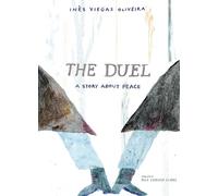 The Duel: A Story About Peace