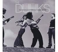 The Duhks - Your Daughters & Your Sons