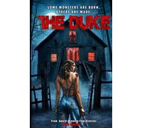 The Duke: A Gripping Survival Horror Thriller in the Slasher Universe (The Slasher Universe book series)