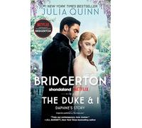 The Duke and I: Daphne's Story, The Inspiration for Bridgerton Season One