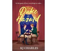 The Duke at Hazard: (The Gentlemen of Uncertain Fortune)