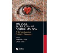 The Duke Elder Exam of Ophthalmology: A Comprehensive Guide for Success