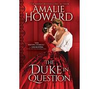 The Duke in Question: 3 (Daring Dukes)