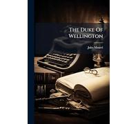 The Duke Of Wellington