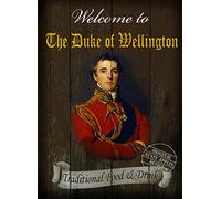 The Duke Of Wellington- Traditional-Style Metal Pub Sign - 3 Sizes To Choose - Home Decor - Unique Gift (8” X 6” 200 X 150 mm)