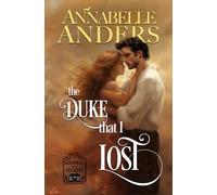 The Duke that I Lost (Scoundrels with Secrets)