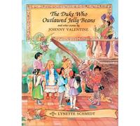 The Duke Who Outlawed Jelly Beans And Other Stories