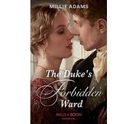 The Duke's Forbidden Ward: Book 3 (Scandalous Society Brides)
