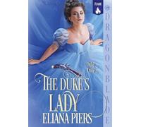 The Duke's Lady: A Regency Historical Romance: 4 (Duke Dare)