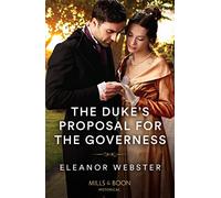 The Duke's Proposal For The Governess