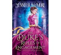 The Duke's Rules Of Engagement: 1 (Lions and Lilies)