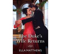The Duke's Wife Returns