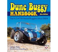 The Dune Buggy Handbook: The A-Z of VW-based Buggies since 1964 - New Edition