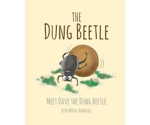 The Dung Beetle: Meet Dave The Dung Beetle