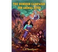 The Dungeon Campaign for Animal Rites: 1 (Melogana)