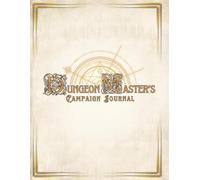 The Dungeon Master's Campaign Journal (Ivory Edition): DM Campaign Planner & Organizer Workbook System for D&D, Pathfinder & TTRPGs - Session, NPC & Story Arc Tracking