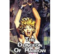 The Dungeon of Harrow (aka Dungeons of Horror)