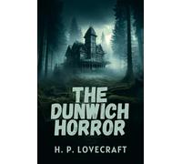The Dunwich Horror