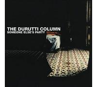 The Durutti Column : Someone Else's Party VINYL 12" Album (Clear vinyl) 2 discs