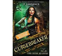 The Dusk Reapers, Deutsche Ausgabe: Ein Urban-Fantasy-Action-Abenteuer, Komplette 6-bändige Reihe: 1 (The Cursebreaker)