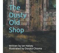 The Dusty Old Shop