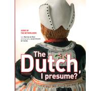The Dutch I presume: icons of the Netherlands