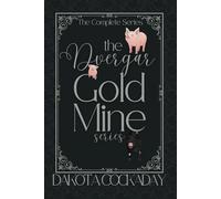 The Dvergar Gold Mine Series