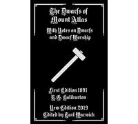 The Dwarfs of Mount Atlas: With Notes on Dwarfs and Dwarf Worship