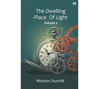 The Dwelling-Place Of LightVolume 2 (Edition1)