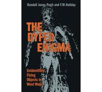 The Dyfed Enigma: Unidentified Objects in West Wales