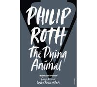 The Dying Animal by Roth, Philip (March 7, 2002) Paperback