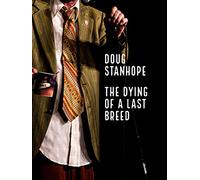 The Dying of a Last Breed