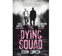 The Dying Squad
