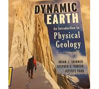The Dynamic Earth: An Introduction to Physical Geology