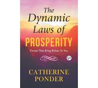 The Dynamic Laws of Prosperity