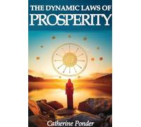The Dynamic Laws of Prosperity