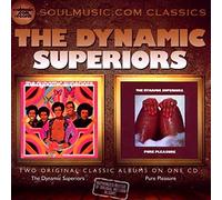 The Dynamic Superiors - The Dynamic Superiors / Pure Pleasure