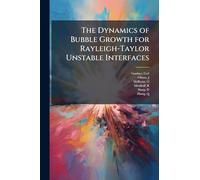 The Dynamics of Bubble Growth for Rayleigh-Taylor Unstable Interfaces