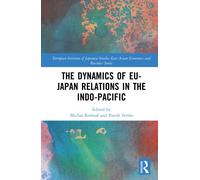 The Dynamics of EU-Japan Relations in the Indo-Pacific